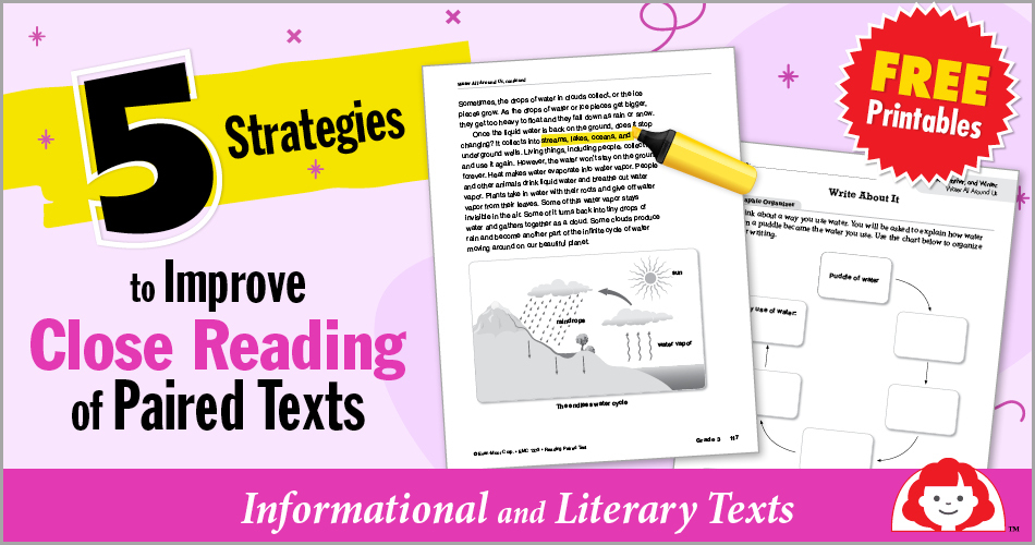 Five Strategies To Improve Close Reading Of Paired Texts: Informational ...