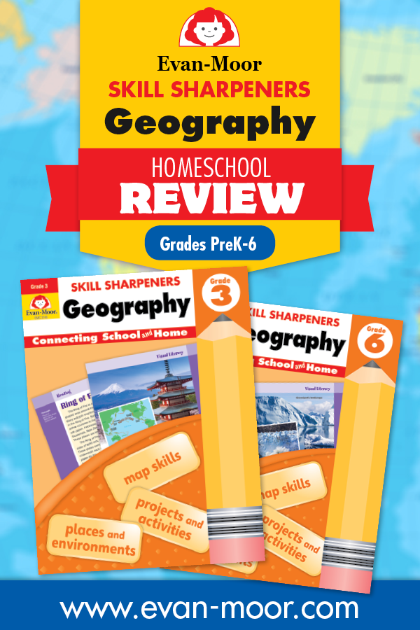 A Homeschool Review Of Evan-Moor’s Skill Sharpeners: Geography